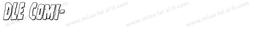 DLE Comi字体转换